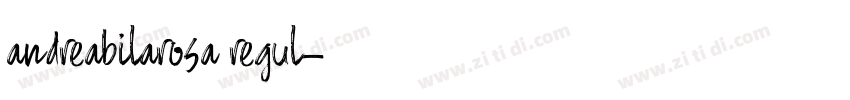 andreabilarosa regul字体转换 andreabilarosa regul字体转换